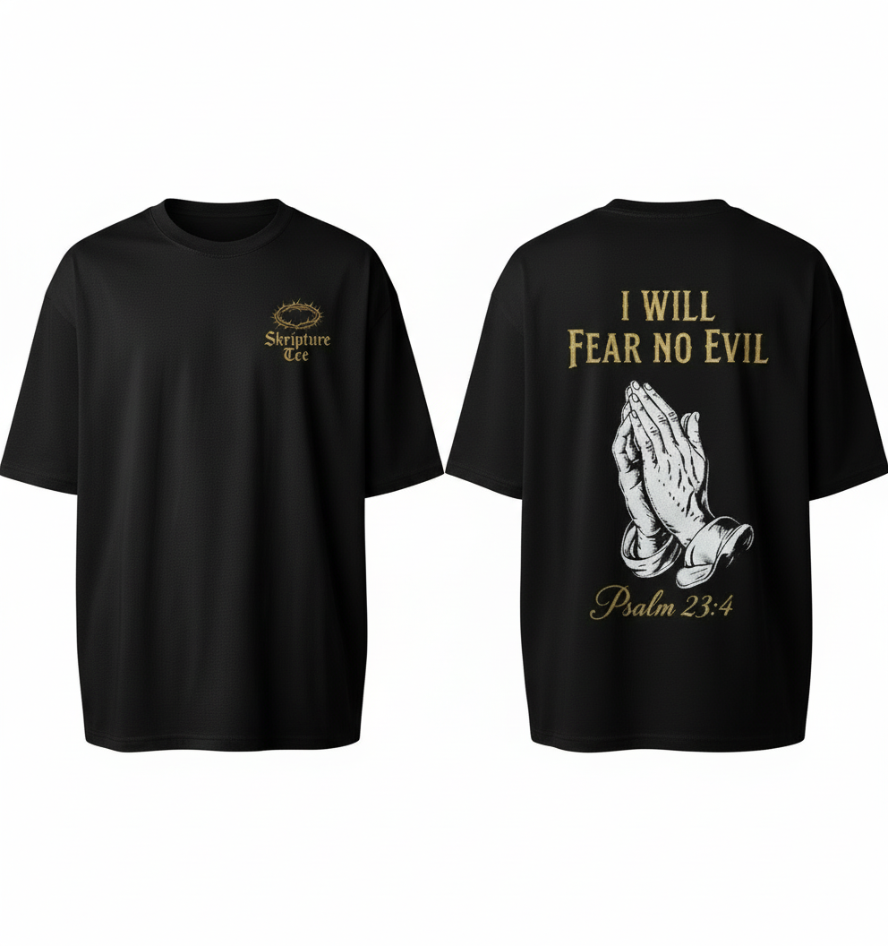 Psalm 23:4 I Will Fear No Evil black faith tee on model showing oversized streetwear fit